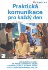 kniha Praktická komunikace pro každý den, Grada 2009