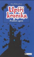 kniha Upíří kronika. Prokletí upírů, Fragment 2008