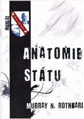 kniha Anatomie státu, Ramago.net pro Ludwig von Mises Institut Česko & Slovensko 2011