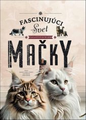 kniha Mačky Svet elegantných šeliem, Sun 2024