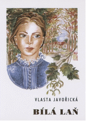 kniha Bílá laň, Blok 2009