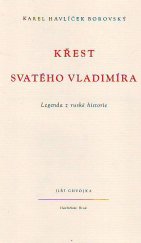 kniha Křest svatého Vladimíra Legenda z ruské historie, Jiří Chvojka 1946