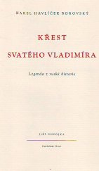 kniha Křest svatého Vladimíra Legenda z ruské historie, Jiří Chvojka 1946