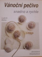 kniha Vánoční pečivo - snadno a rychle, Svojtka & Co. 1999