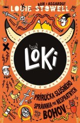 kniha Príručka slušného správania pre nespratných bohov, Slovart 2023