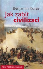 kniha Jak zabít civilizaci, Eminent 2015