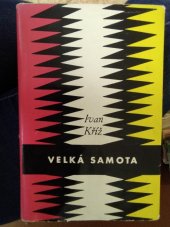 kniha Velká Samota, Československý spisovatel 1960