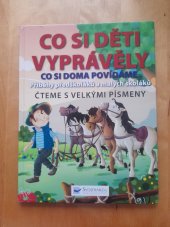 kniha Co si deti vyprávěly, Svojtka 2011