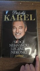 kniha Božský Karel, srdce nehasnou, legendy nekončí, RF - Hobby 2019
