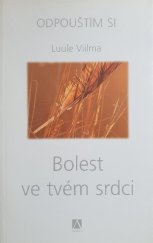 kniha Bolest ve tvém srdci, Alman 2007