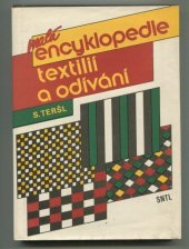 kniha Malá encyklopedie textilií a odívání, SNTL 1989