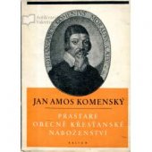 kniha Prastaré obecně křesťanské náboženství Katechismus, Kalich 1951