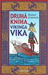 kniha Druhá kniha vikinga Vika, Albatros 2006