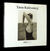 kniha Taras Kuščynskyj, Foto Mida 1992