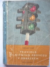 kniha Pravidla silničního provozu v obrazech Stručný výňatek, Naše vojsko 1961