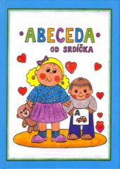 kniha Abeceda od srdíčka, Centa 2003