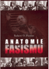 kniha Anatomie fašismu, Nakladatelství Lidové noviny 2007