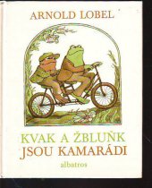 kniha Kvak a Žbluňk jsou kamarádi pro začínající čtenáře, Albatros 1985