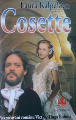 kniha Cosette pokračování románu Victora Huga Bídníci, Baronet 1996