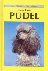 kniha Pudel Monografia psích plemen, Agentura Cesty 1997
