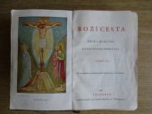 kniha Boží cesta Písně a modlitby katolického křesťana., Velehrad, nakladatelství dobré knihy 1940