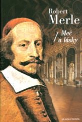 kniha Meč a lásky Meč a lásky, Mladá fronta 2005