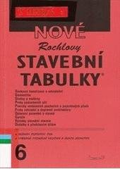 kniha Nové Rochlovy stavební tabulky 6, INCON-F 2007