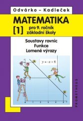 kniha Matematika pro 9. ročník základní školy 1. - Soustavy rovnic, Funkce, Lomené výrazy, Prometheus 2013