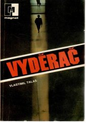 kniha Vyděrač, Naše vojsko 1984