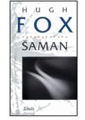 kniha Šaman, Maťa 1999