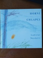 kniha Horní chlapci, T klub 2002