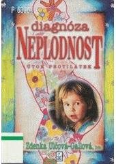 kniha Diagnóza - neplodnost útok protilátek, Petrklíč 1999