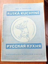 kniha Ruská kuchyně přehled ruských národních jídel s předpisy, Václav Šesták 1945