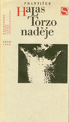 kniha Torso naděje, Svoboda 1968