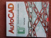 kniha AutoCAD LT 1.0/2.0 podrobná uživatelská příručka s učebnicí, CPress 1997