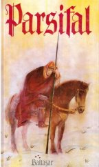 kniha Parsifal, Baltazar 1993