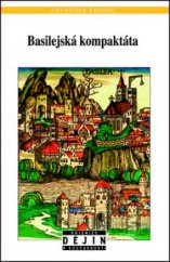 kniha Basilejská kompaktáta příběh deseti listin, Nakladatelství Lidové noviny 2011