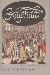 kniha Kalendář velký stavovský ples v Nosticově Národním divadle v Praze dne 12. září 1791, Československý spisovatel 1988
