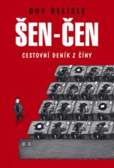 kniha Šen-čen cestovní deník z Číny, BB/art 2009