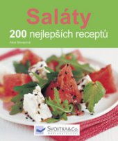 kniha Saláty 200 nejlepších receptů, Svojtka & Co. 2010