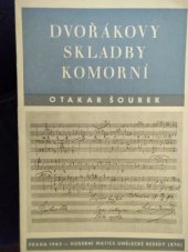 kniha Dvořákovy skladby komorní charakteristika a rozbory, Hudební Matice Umělecké Besedy 1943