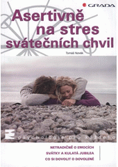 kniha Asertivně na stres svátečních chvil, Grada 2007