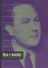 kniha Hra v kostky Vítězslav Nezval a výtvarné umění : [Muzeum umění Olomouc 6.10.-21.11.2004], Muzeum umění Olomouc 2004