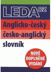 kniha Anglicko-český, česko-anglický slovník nové doplněné vydání, Leda 2012