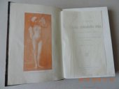 kniha Krása ženského těla Věnováno matkám, lékařům a umělcům, B. Kočí 1905