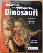 kniha Dinosauři velká dětská encyklopedie, Svojtka & Co. 2012