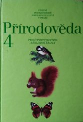 kniha Přírodověda pro čtvrtý ročník základní školy, Státní pedagogické nakladatelství 1991