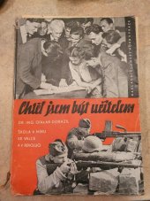 kniha Chtěl jsem být učitelem Škola v míru, ve válce a v revoluci, Josef Hokr 1945