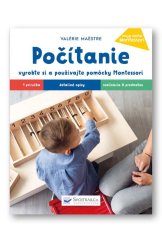 kniha Počítanie Vyrobte si a požívajte pomôcky Montessori, Svojtka 2018