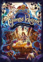 kniha Tajomná lekáreň  Vo vzduchu cítiť mágiu, Fragment 2023